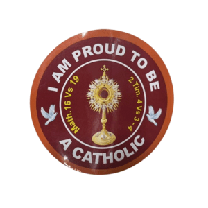 I am Proud To Be A Catholic